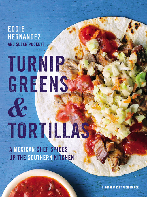 Title details for Turnip Greens & Tortillas by Eddie Hernandez - Available